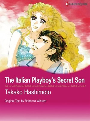 cover image of The Italian Playboy's Secret Son